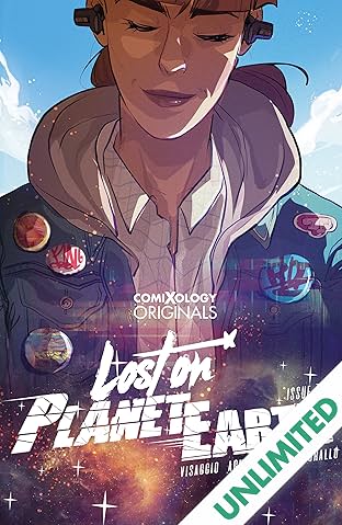 Lost On Planet Earth (comiXology Originals) #1 (of 5)
